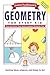Janice VanCleave's Geometry for Every Kid: Easy Activities that Make Learning Geometry Fun