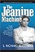 The Jeanine Machine