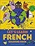 Let's Learn French Coloring Book (Let's Learn Coloring Books)