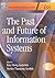 Past and Future of Information Systems