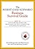 The Worst-Case Scenario Business Survival Guide: How to Survive the Recession, Handle Layoffs, Raise Emergency Cash, Thwart an Employee Coup, and Avoid Other Potential Disasters
