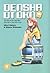 Densha Otoko: The Story of ...