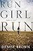 Run Girl Run