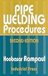 Pipe Welding Procedures (Volume 1)