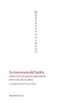 La inocencia del haiku by Vicente Haya
