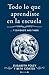 Todo lo que aprendiste en la escuela / Homework For Grown-Ups: ...y Olvidaste Ma s Tarde / Everything You Learnt at School... and Promptly Forgot (Spanish Edition)