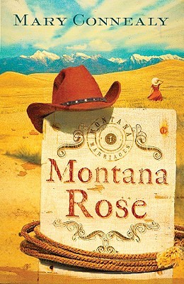 Montana Rose (Montana Marriages, #1)
