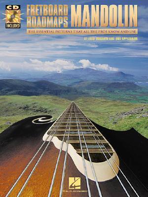 Fretboard Roadmaps - Mandolin The Essential Patterns That All the Pros Know and Use Book/Online Audio