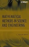 Mathematical Methods in Science and Engineering Mathematical Methods in Science and Engineering