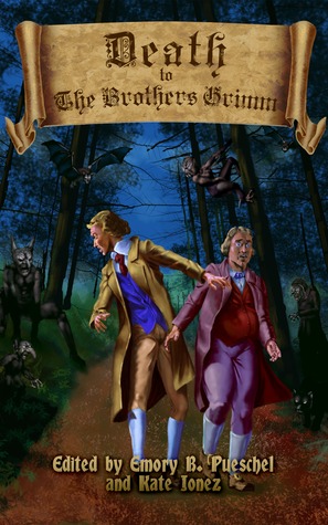 Death to the Brothers Grimm (Paperback)