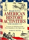 Ready-to-Use American History Activities for Grades 5-12