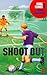 Shoot-out by Michael Hardcastle