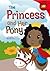 The Princess and Her Pony (Read-It! Readers)