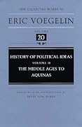 History of Political Ideas, Volume 2: The Middle Ages to Aquinas