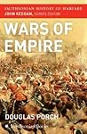 Wars of Empire (Smithsonian History of Warfare) Wars of Empire (Smithsonian History of Warfare)