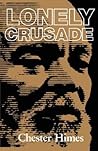 Lonely Crusade (Himes, Chester)