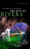 The Gift of Rivers by Pamela Michael