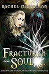 Fractured Soul by Rachel McClellan
