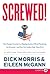 Screwed!: How Foreign Countries Are Ripping America Off and Plundering Our Economy--and How Our Leaders Help Them Do It