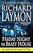 Friday Night in Beast House: Includes the Bonus Novella the Wilds