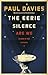 The Eerie Silence: Are We A...