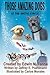 Those Amazing Dogs Book Thr...