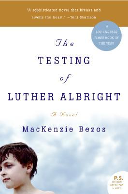 The Testing of Luther Albright (Paperback)