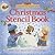 Christmas Stencil Book (Ste...