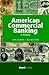 American Commercial Banking: A History