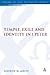 Temple, Exile and Identity in 1 Peter (The Library of New Testament Studies)