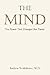 The Mind: The Power That Changed the Planet