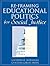Re-Framing Educational Politics for Social Justice by Catherine  Marshall