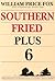 Southern Fried Plus 6