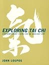 Exploring Tai Chi: Contemporary Views on an Ancient Art