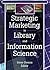 Strategic Marketing in Library and Information Science