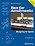 Race Car Aerodynamics: Designing for Speed (Engineering and Performance)