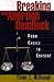 Breaking the Abortion Deadlock: From Choice to Consent