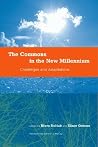 The Commons in the New Millennium: Challenges and Adaptation The Commons in the New Millennium: Challenges and Adaptation