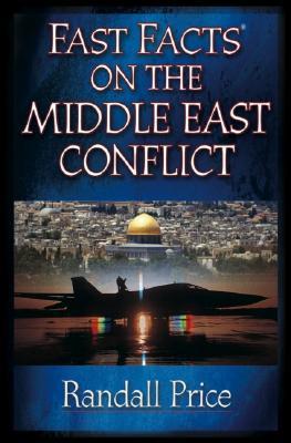 Fast Facts on the Middle East Conflict (Paperback)