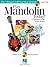 Play Mandolin Today! - Level 1: A Complete Guide to the Basics The Ultimate Self-Teaching Method!