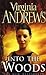 Into the Woods by V.C. Andrews