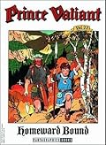 Prince Valiant, Vol. 22: Homeward Bound