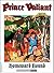 Prince Valiant, Vol. 22 by Harold Foster
