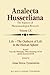 Life -- The Outburst of Life in the Human Sphere - Scientific Philosophy / Phenomenology of Life and the
