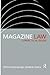 Magazine Law: A Practical Guide (Blueprint)
