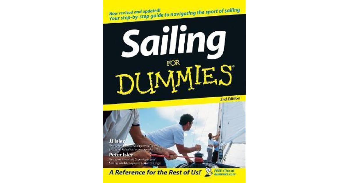 Sailing for Dummies by J.J. Isler
