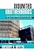 DISUNITED BROTHERHOODS: ......