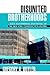 DISUNITED BROTHERHOODS by Gregory A. Butler