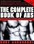 The Complete Book of Abs: R...