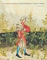 Tacuinum Sanitatis: An Early Renaissance Guide to Health (Sam Fogg)